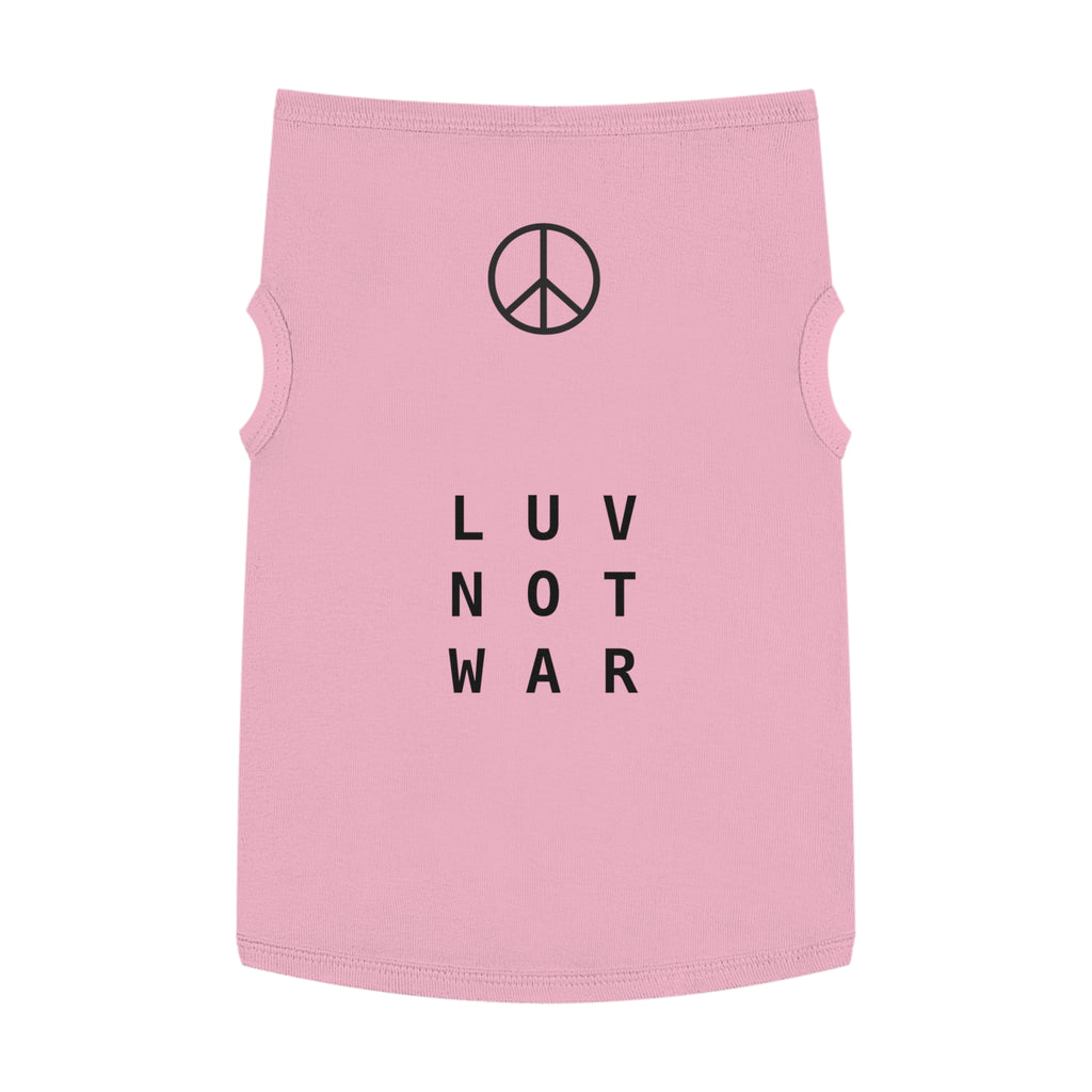 LUV NOT WAR - Pet Tank Top