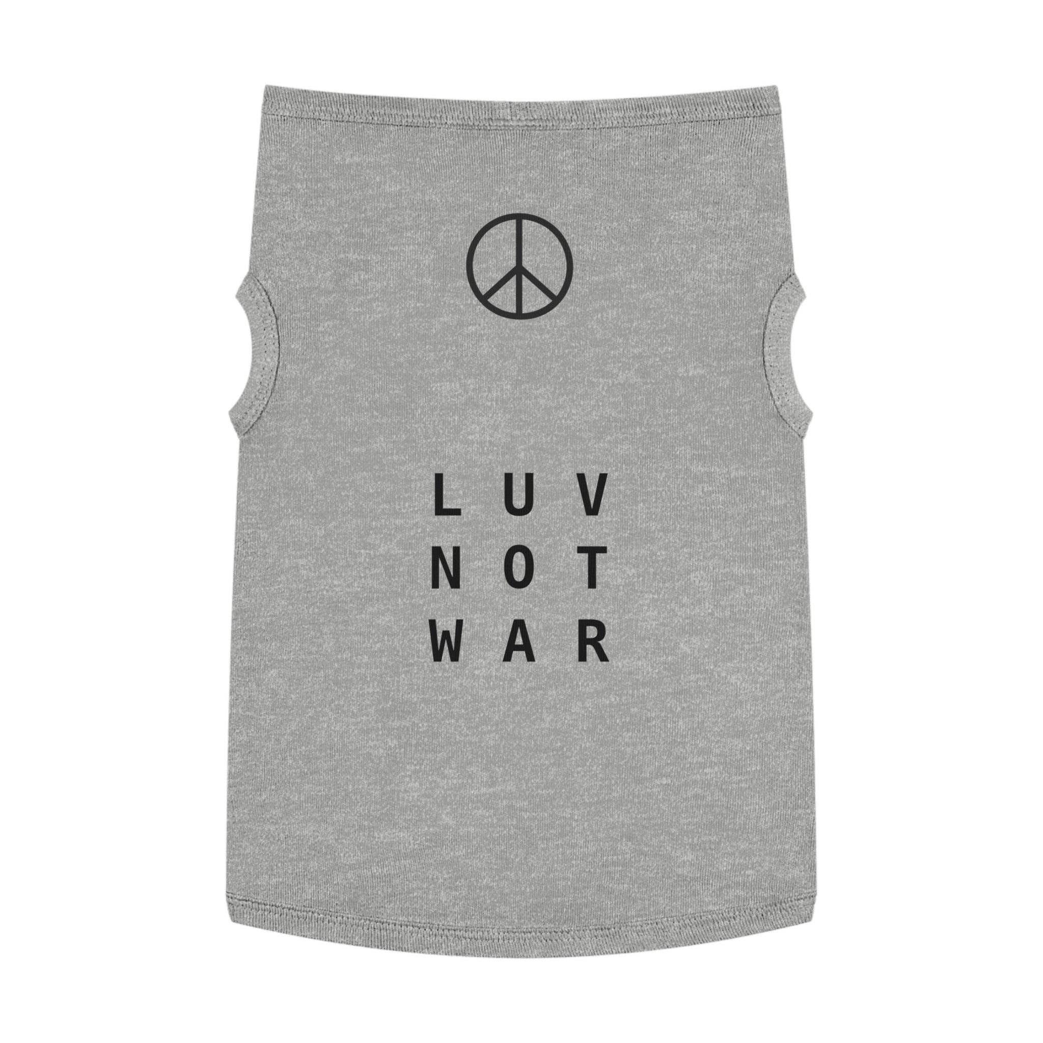 LUV NOT WAR - Pet Tank Top