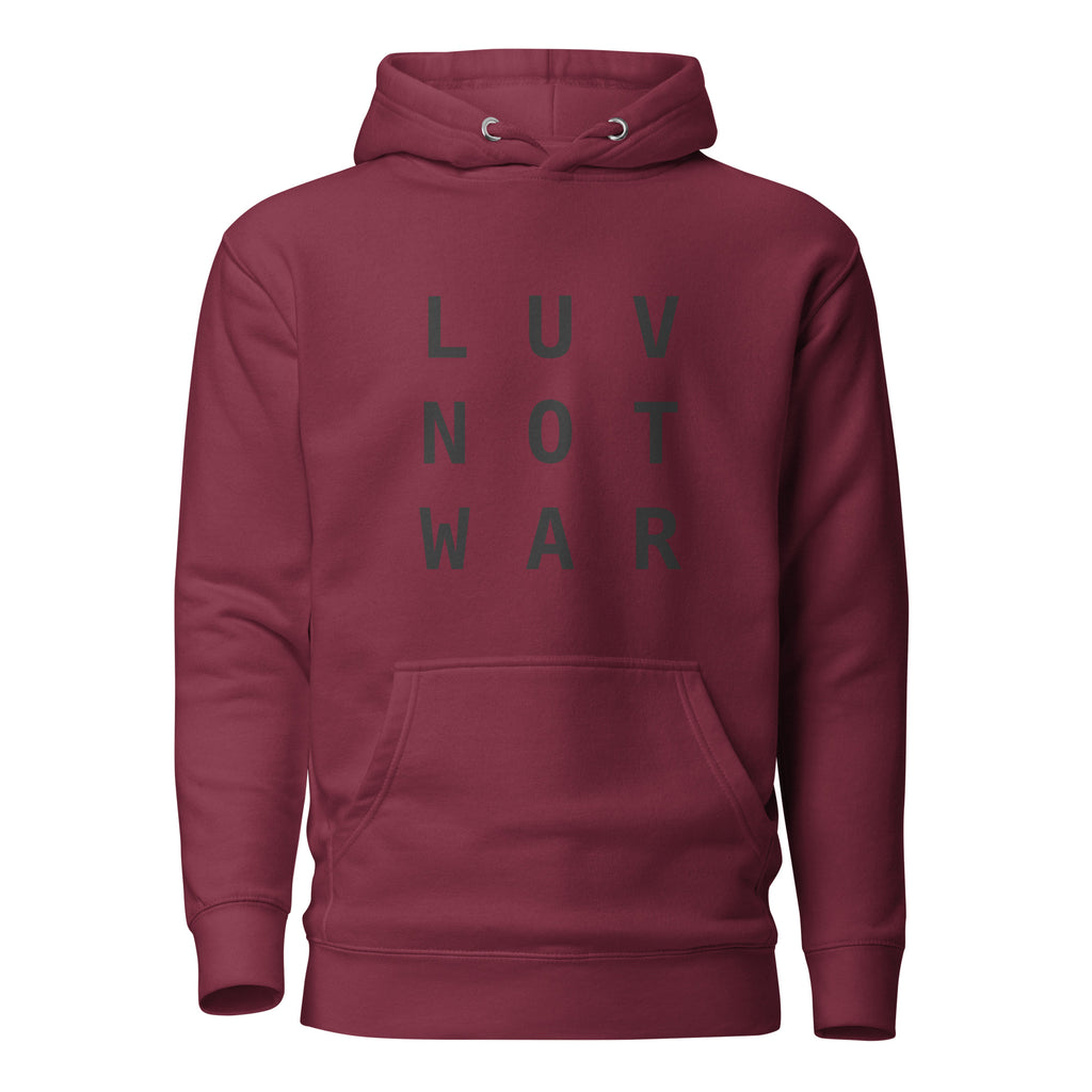 LUV NOT WAR - Unisex Hoodie