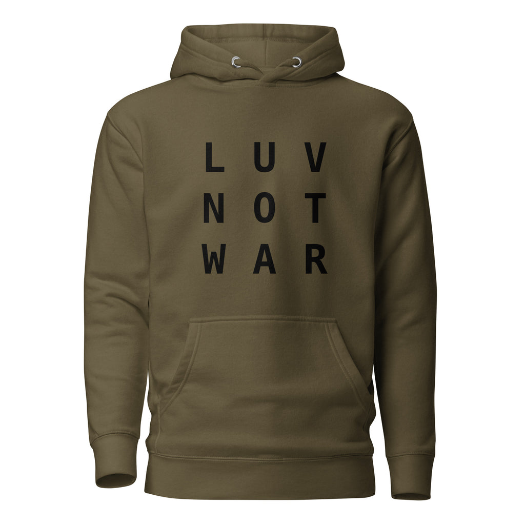 LUV NOT WAR - Unisex Hoodie