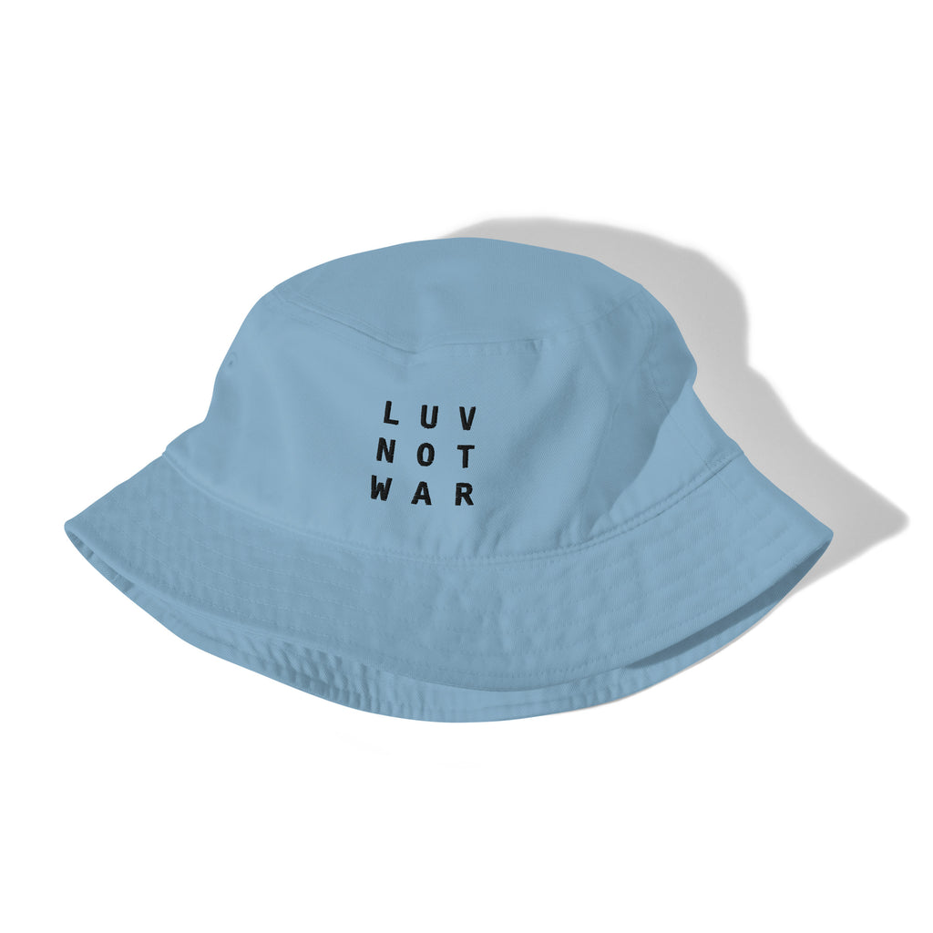 LUV NOT WAR - Organic Bucket Hat
