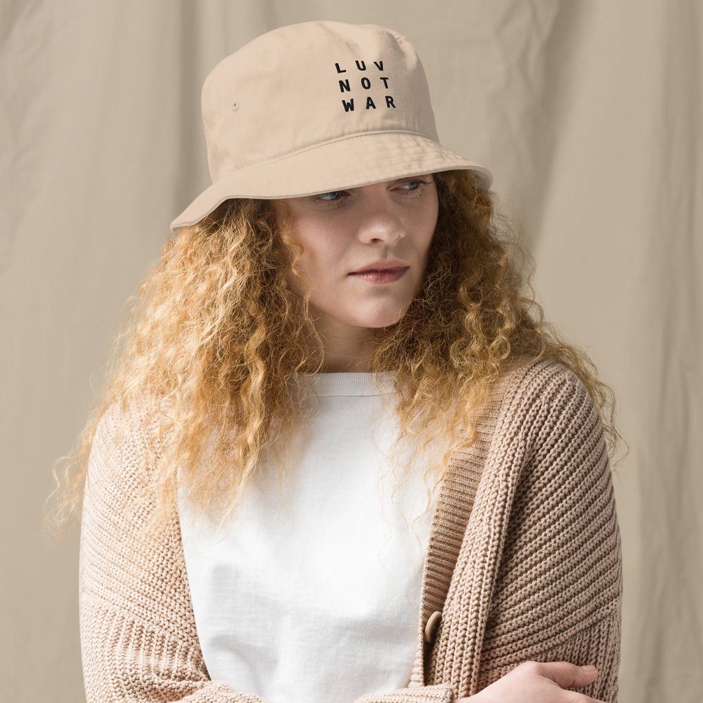 LUV NOT WAR - Organic Bucket Hat