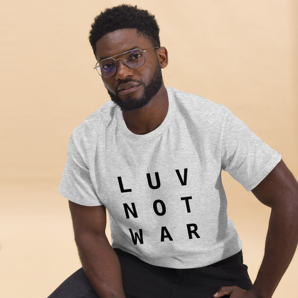 LUV NOT WAR – Unisex Classic Tee