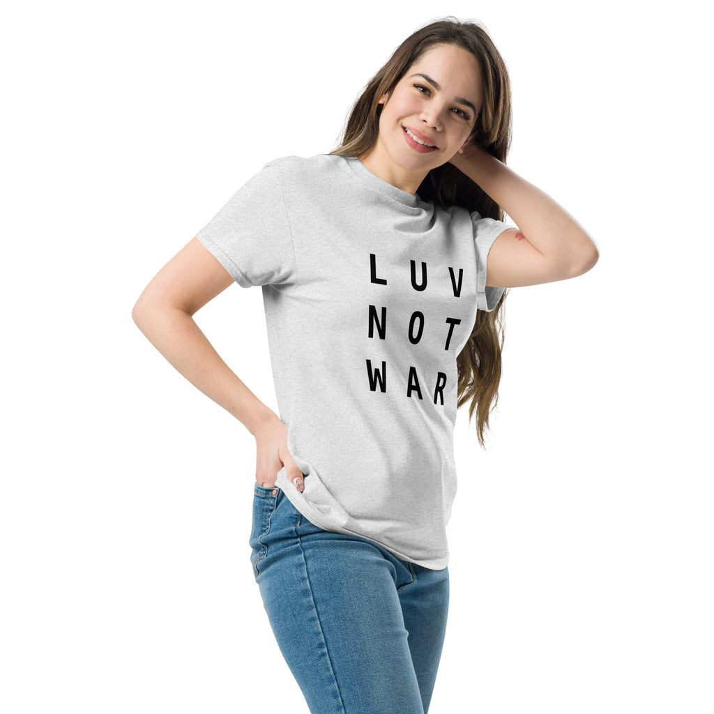 LUV NOT WAR – Unisex Classic Tee