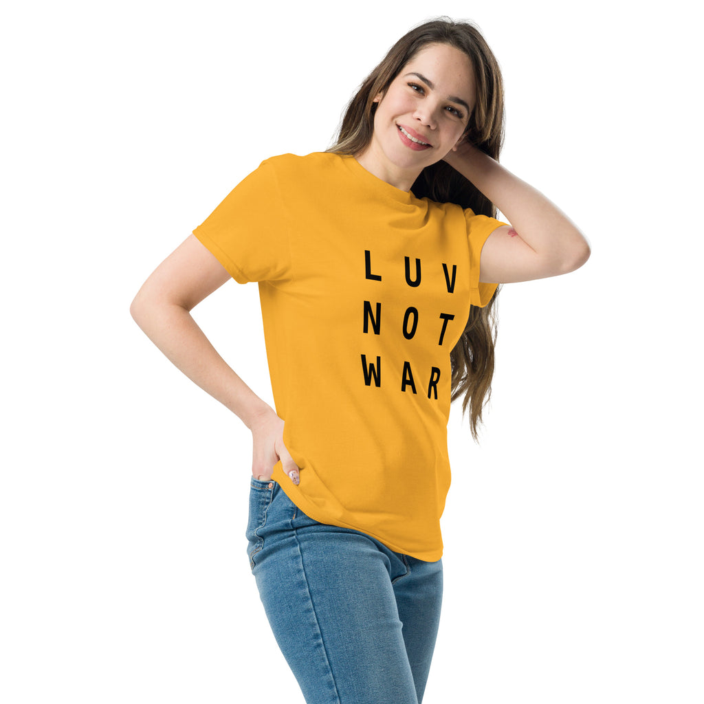 LUV NOT WAR – Unisex Classic Tee
