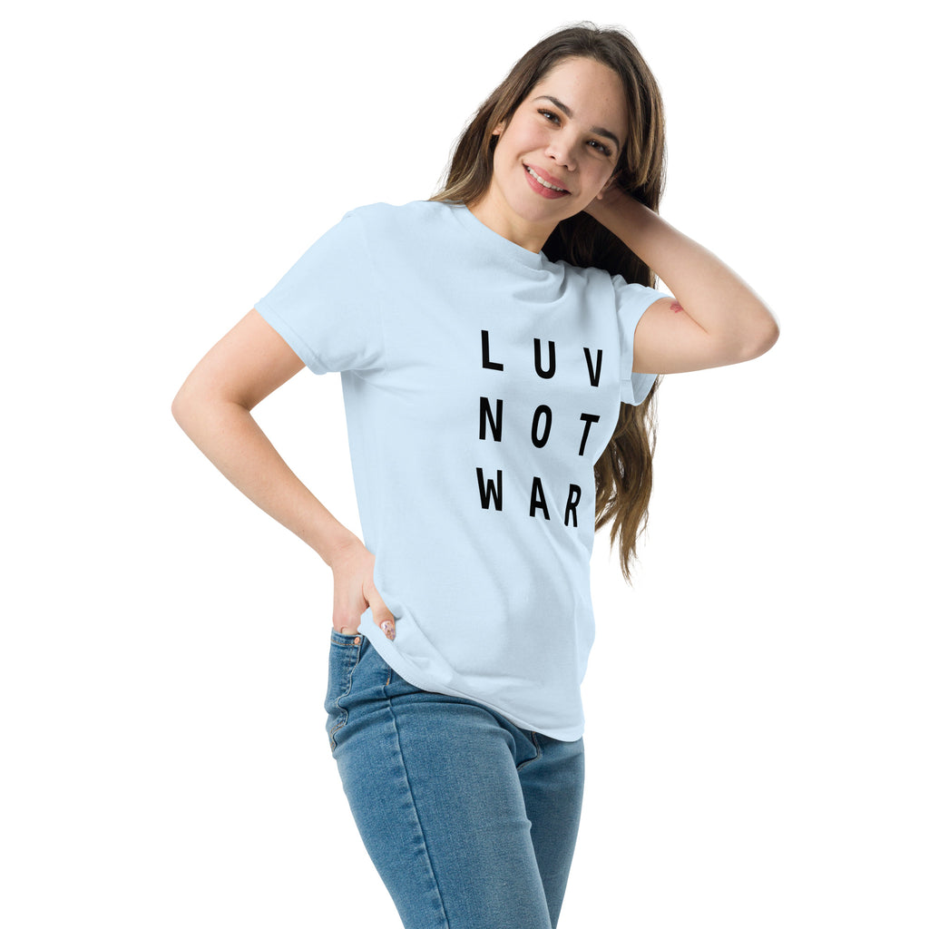 LUV NOT WAR – Unisex Classic Tee