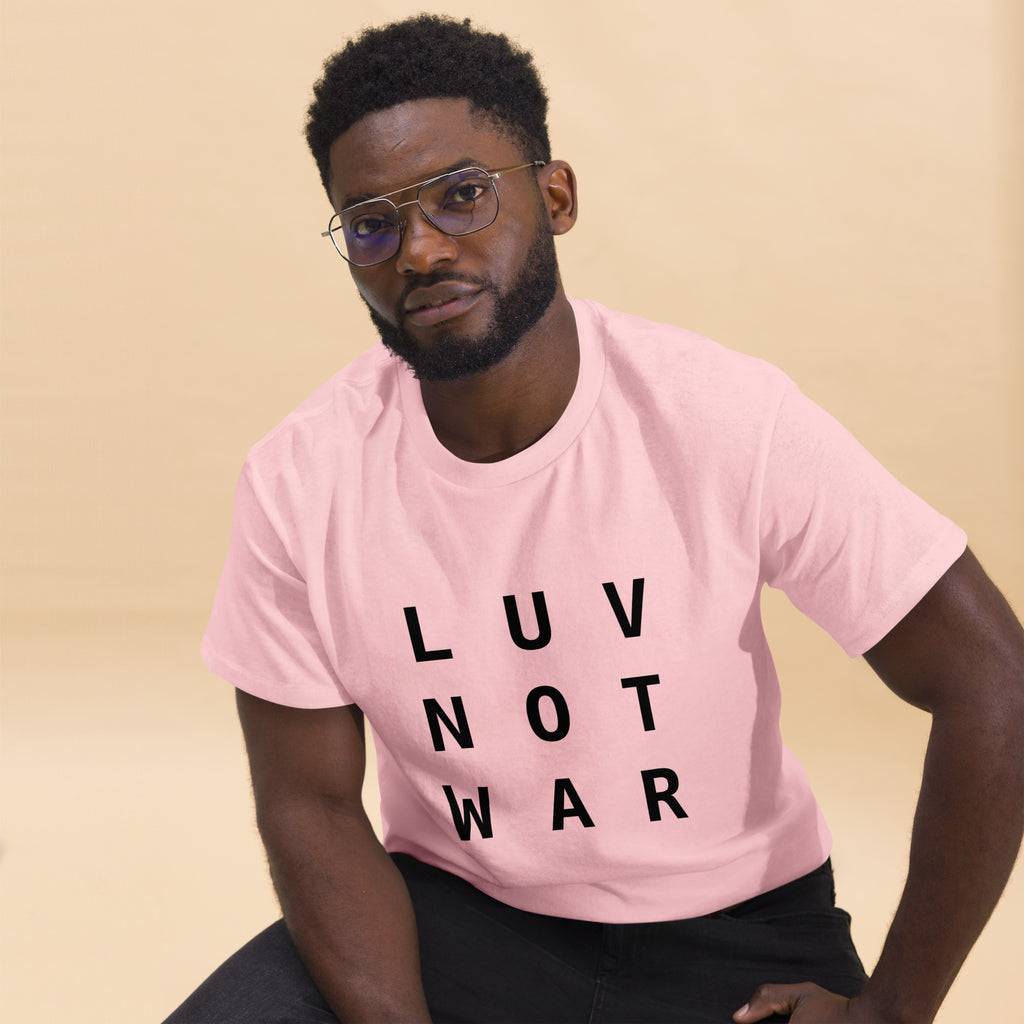 LUV NOT WAR – Unisex Classic Tee