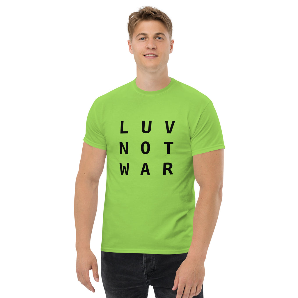 LUV NOT WAR – Unisex Classic Tee