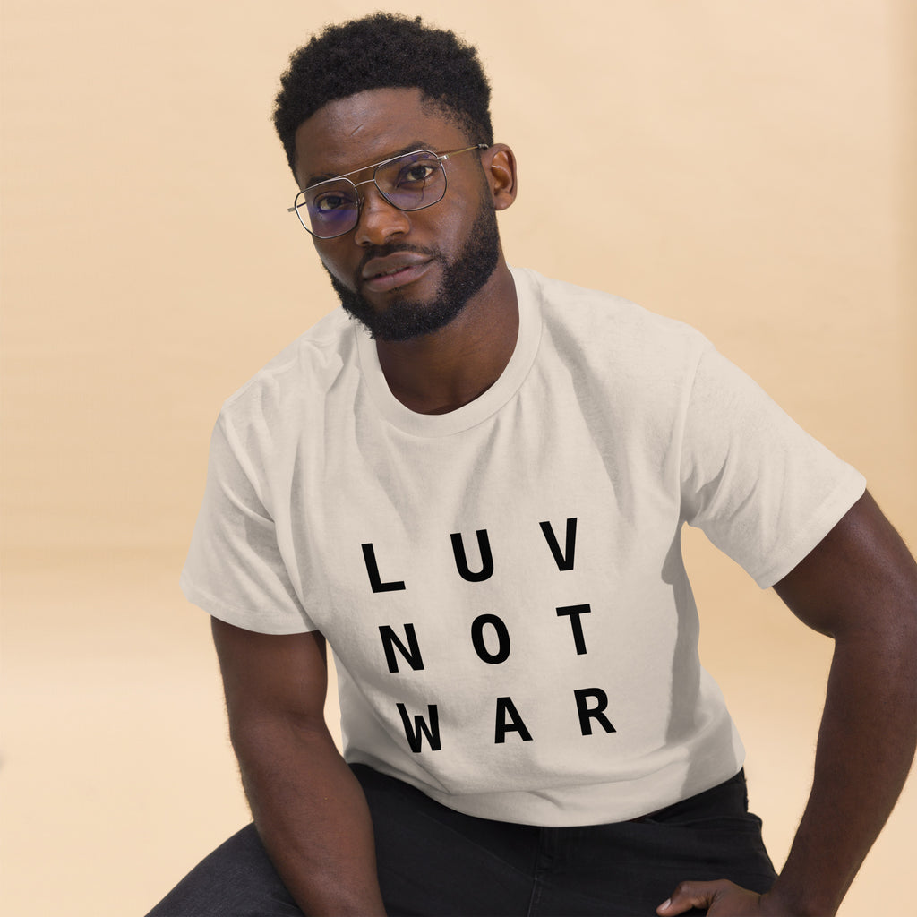 LUV NOT WAR – Unisex Classic Tee