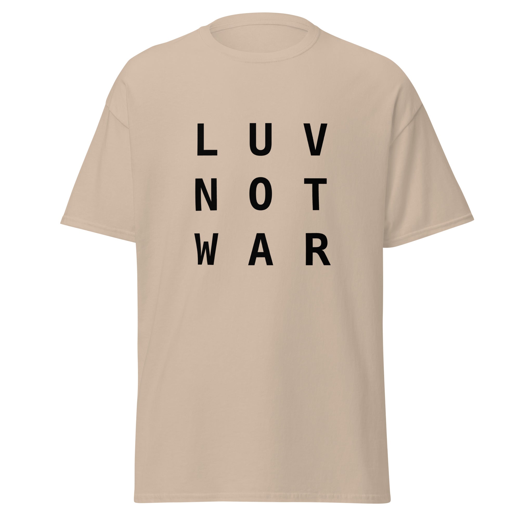 LUV NOT WAR – Unisex Classic Tee