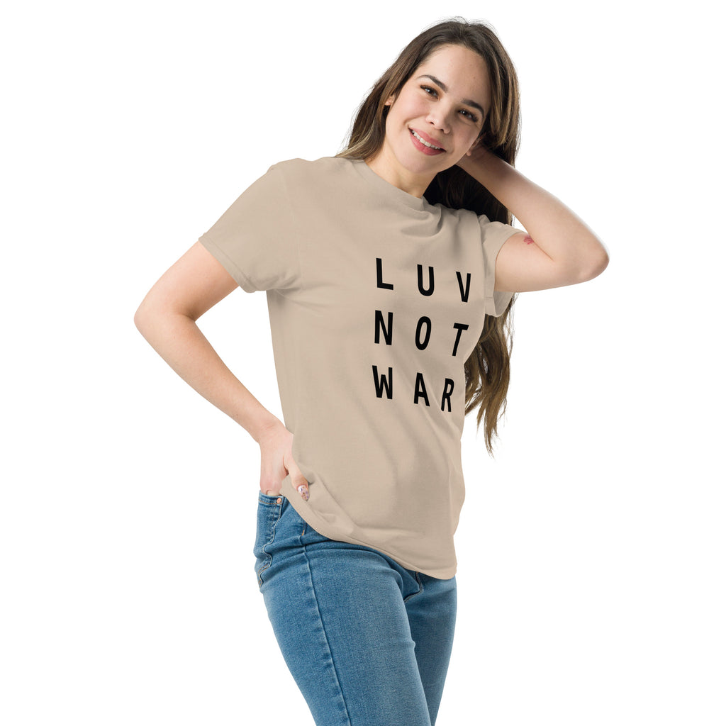 LUV NOT WAR – Unisex Classic Tee