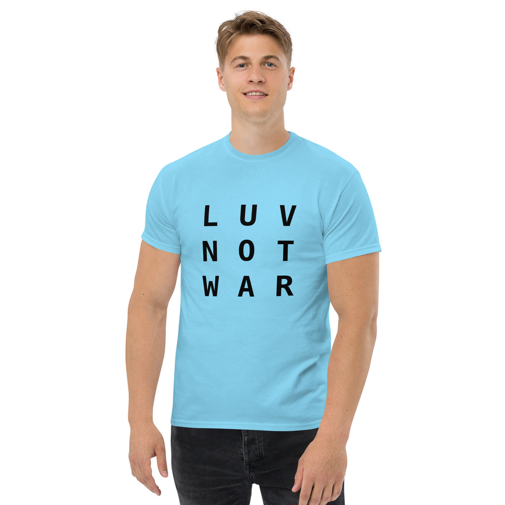 LUV NOT WAR – Unisex Classic Tee
