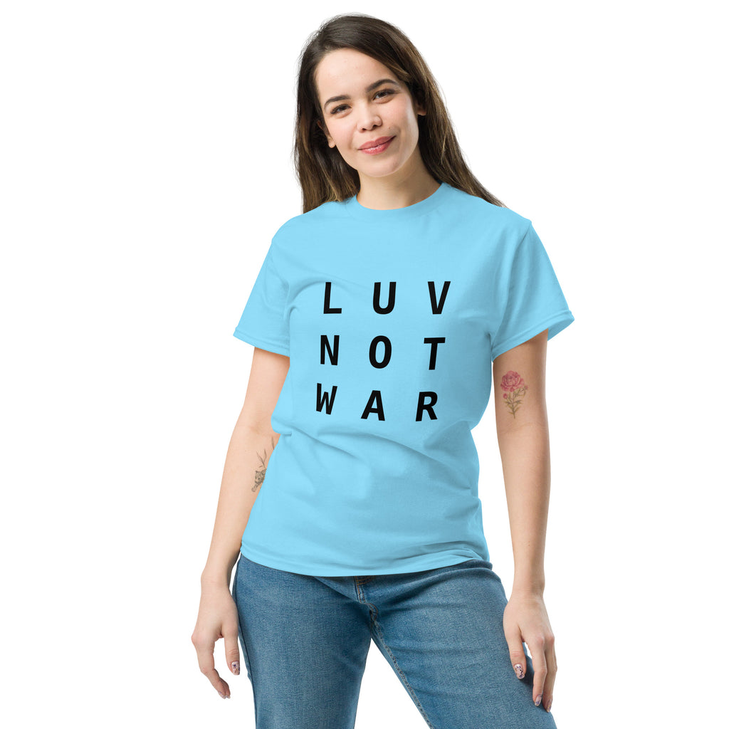 LUV NOT WAR – Unisex Classic Tee