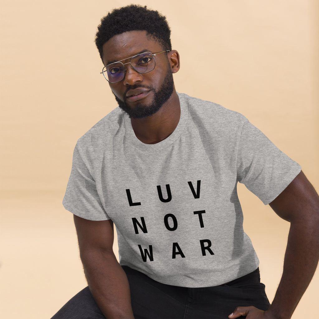 LUV NOT WAR – Unisex Classic Tee