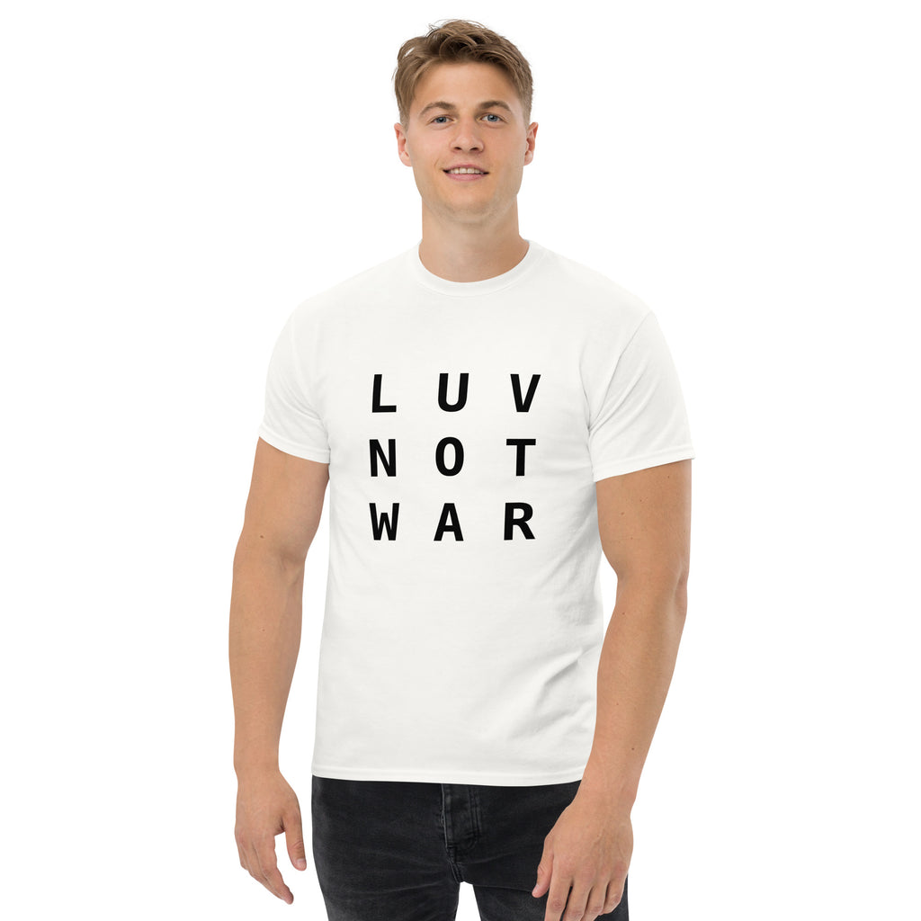 LUV NOT WAR – Unisex Classic Tee