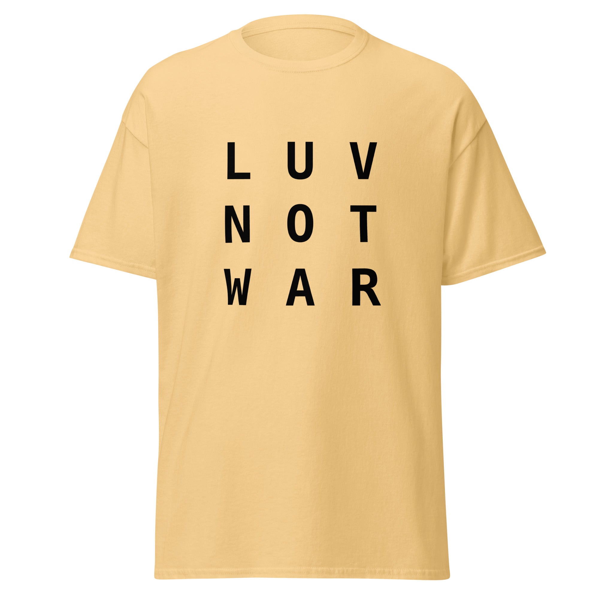 LUV NOT WAR – Unisex Classic Tee